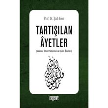 Tartışılan Ayetler - Şadi Eren