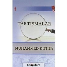 Tartışmalar - Prof. Muhammed Kutub