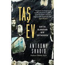 Taş Ev - Anthony Shadid