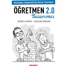 Tasarımcı Öğretmen 2.0 - Burcu Aybat Selçuk Doğan