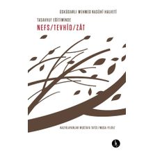 Tasavvuf Eğitiminde Nefs-Tevhid-Zat - Üsküdarlı Mehmed Nasühi Halveti