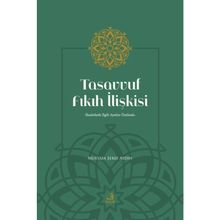 Tasavvuf Fıkıh İlişkisi Mustafa Şeref Aydın