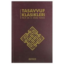 Tasavvuf Klasikleri - Hasan Kamil Yılmaz