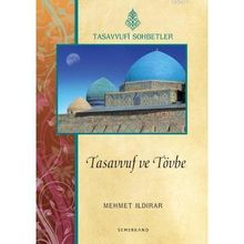 TASAVVUF VE TÖVBE - MEHMET ILDIRAR