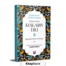 Tasavvufta Kuşların Dili - Şemsettin Sivasi