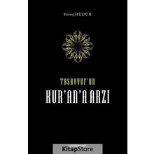 Tasavvuf’un Kur’an’a Arzı- Fereç Hüdür