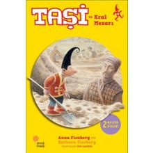 TAŞİ VE KRAL MEZARI - ANNA FIENBERG;BARBARA FIENBERG