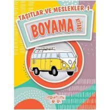 Taşıtlar ve Meslekler 1 Boyama Kitabı - Bilgenur Çorlu