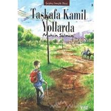 Taşkafa Kamil Yollarda - Muhsin Salman