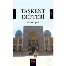 Taşkent Defteri / Faruk Uysal