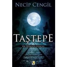 Taştepe - Necip Cengil