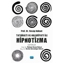 Tatbikatı ve Nazariyatı İle Hipnotizma - Nobel Yayınevi