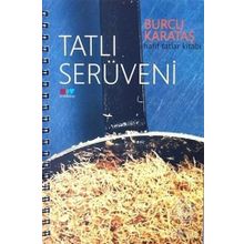 Tatlı Serüveni - Burcu Karataş