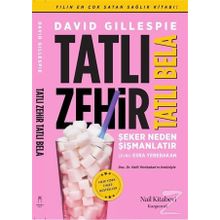 Tatlı Zehir Tatlı Bela - David Gillespie