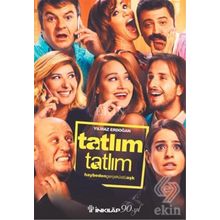 Tatlım Tatlım - Yılmaz Erdogan