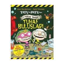 Tatu ve Patu'nun Çağlar Boyu Tuhaf Buluşları - Aino Havukainen