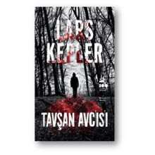 Tavşan Avcısı - Lars Kepler