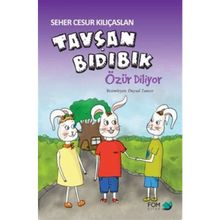 Tavşan Bıdıbık Özür Diliyor - Seher Cesur Kılıçaslan