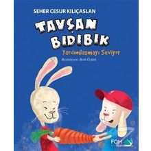 Tavşan Bıdıbık Yardımlaşmayı Seviyor - Seher Cesur Kılıçaslan