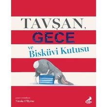 Tavşan Gece ve Bisküvi Kutusu - Nicola O’Byrne