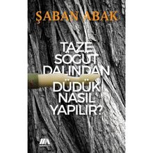 Taze Söğüt Dalından Düdük Nasıl Yapılır - Şaban Abak