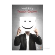 TEBESSÜM ÖĞRETMENİ - MURAT ARISOY