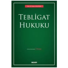 Tebligat Hukuku - Hakan Albayrak