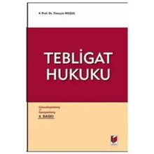 Tebligat Hukuku - Timuçin Muşul