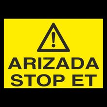 Technopa Arızada Stop Et 30 x 40 cm Uyarı Levhası