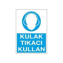 Technopa Kulaklık Tıkacı Kullan Uyarı Levhası