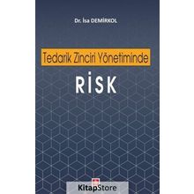 Tedarik Zinciri Yönetiminde Risk - İsa Demirkol