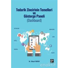 Tedarik Zincirinin Temelleri Ve Gösterge Paneli - Yüksel Yurtay