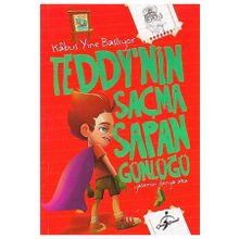 Teddynin Saçma Sapan Günlüğü Kabus Yine Başlıyor - Yasemin Derya Aka