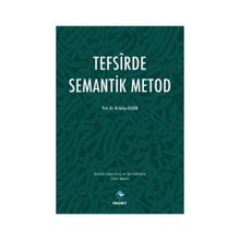 Tefsirde Semantik Metod - Ali Galip Gezgin