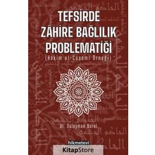 Tefsirde Zahire Bağlılık Problematiği - Süleyman Narol