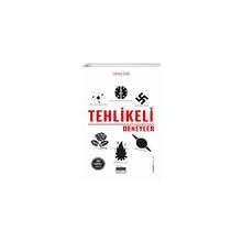 Tehlikeli Deneyler - Okan İzgi