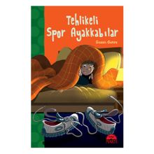 Tehlikeli Spor Ayakkabılar - Susan Gates