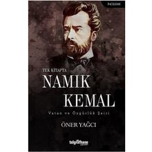 Tek Kitapta Namık Kemal-Vatan ve Özgürlük Şairi