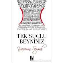 Tek Suçlu Beyniniz - Yasemin Soysal