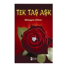 Tek Taş Aşk - Müzeyyen Yılmaz