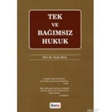 TEK VE BAĞIMSIZ HUKUK - VECDI ARAL