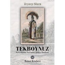 TEKBOYNUZ KARABOĞDAN VOYVODASI DIMITRI KANTEMIR - ZEYNEP SÖZEN