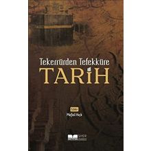 Tekerrürden Tefekküre Tarih - Siyer Yayınları