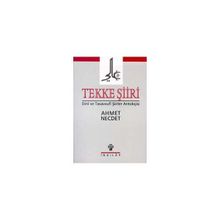 TEKKE ŞİİRİ DINI VE TASAVVUF ŞİİRLER ANT. - AHMET NECDET