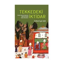 Tekkedeki İktidar - Zekeriya Işık