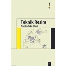 TEKNIK RESIM - NEJAT KIRAÇ