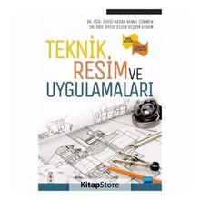 Teknik Resim Ve Uygulamaları - Hasan Kemal Sürmen