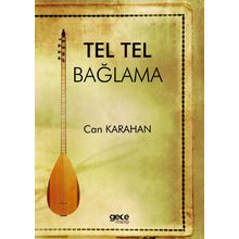Tel Tel Bağlama - Can Karahan