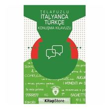 Telafuzlu İtanyanca Türkçe Konuşma Kılavuzu - Metin Gökçe