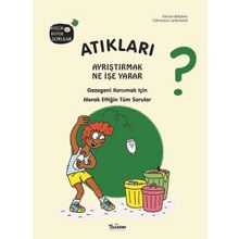Teleskop Popüler Bilim - Atıkları Ayrıştırmak Ne İşe Yarar?